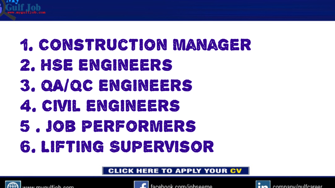 1. Construction Manager 2. HSE Engineers 3. QA/QC Engineers 4. Civil
