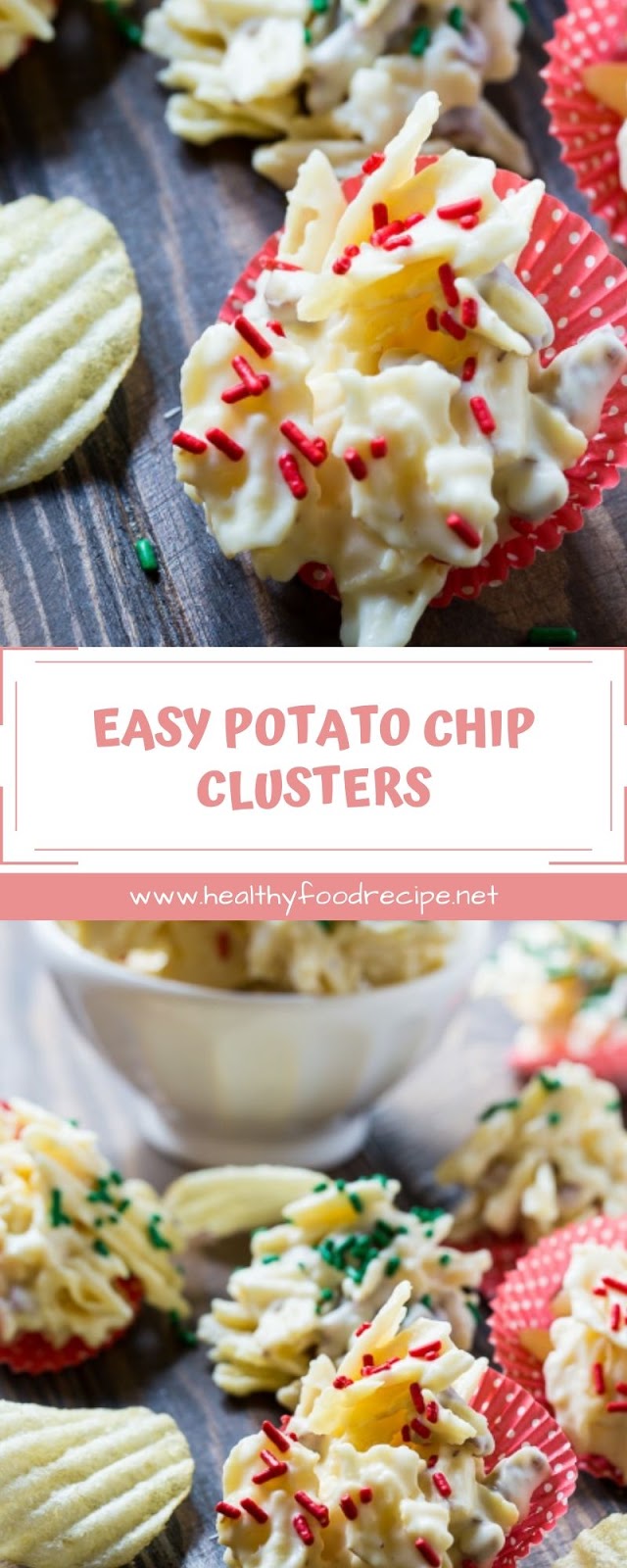 EASY POTATO CHIP CLUSTERS