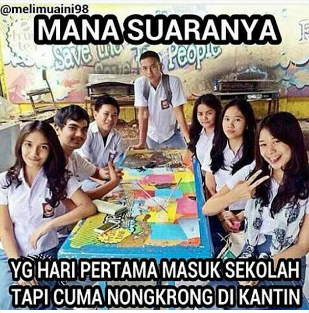 10 MEME Masuk Sekolah Ini, Kalau Nggak Bikin Ngakak Kebangetan. 10 MEME Masuk Sekolah Ini, Kalau Nggak Bikin Ngakak Kebangetan.