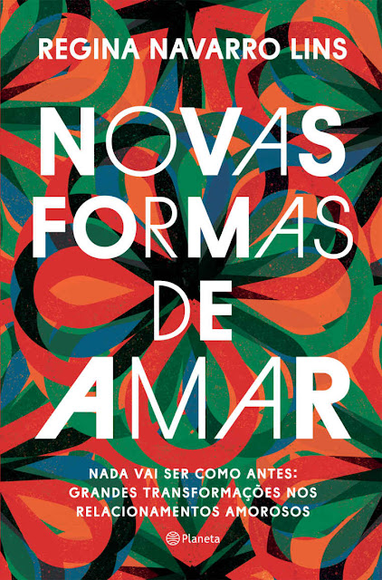 Novas formas de amar - Regina Navarro Lins