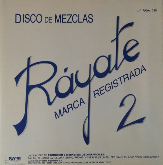 Minoría Electrónica Rayate Mix 2 1988 Raya Records Raya 030