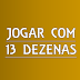 Jogar com 13 dezenas na dia de sorte cercando os 5 acertos