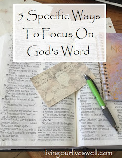 What I'm doing to be more focused and intentional in my time in God's word.
