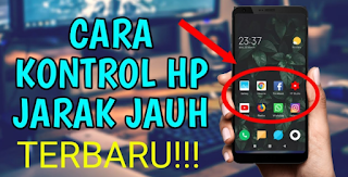 Cara Mudah Mengontrol Hp Pacar atau Istri Dari Jarak Jauh