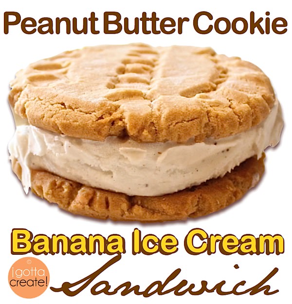 Yum!! Banana ice cream sandwiches made with peanut butter cookies. Recipes at I Gotta Create!