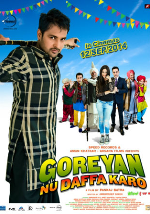 Goreyan Nu Daffa Karo 2014 DVDRip 720p Punjabi Movie 1.3GB