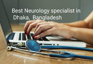 Best neurologist in dhaka