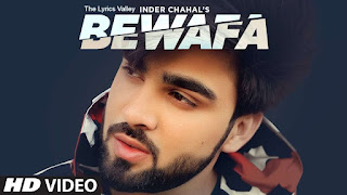 Bewafa Lyrics, #InderChahal #Bewafa(Shiddat) , Inder Chahal New Song, Bewafa Inder Chahal song download, Inder Chahal new song Bewafa