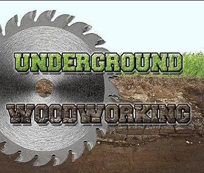 Underground Woodworking