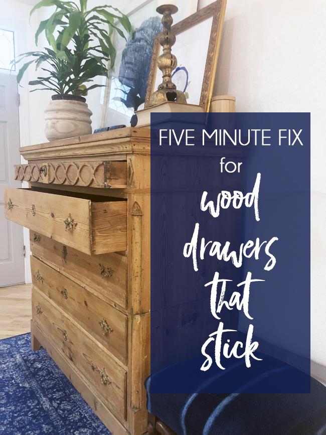 How to Make Old Wood Drawers Slide More Easily {A Five Minute Fix