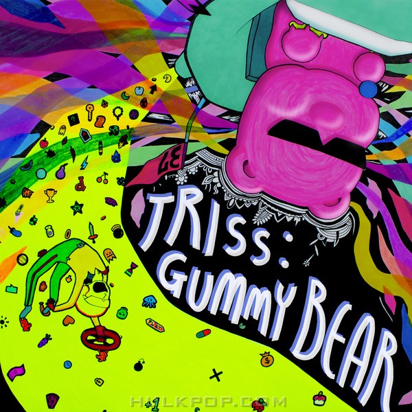 TRISS – GUMMY BEAR (Feat. FATAL DOPECHILD) – Single