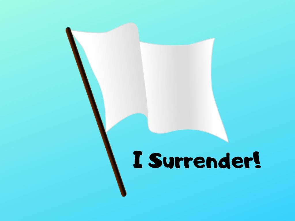 In the solution The True Meaning of Surrender