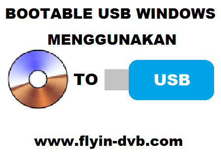 Cara Membuat Bootable USB Windows Menggunakan ISO To USB Cara Membuat Bootable USB Windows Menggunakan ISO To USB