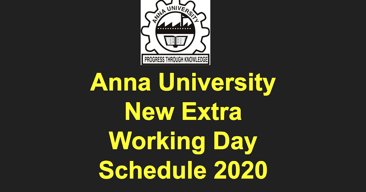 Anna University Saturday Working Day 2020 New Schedule for Affiliated