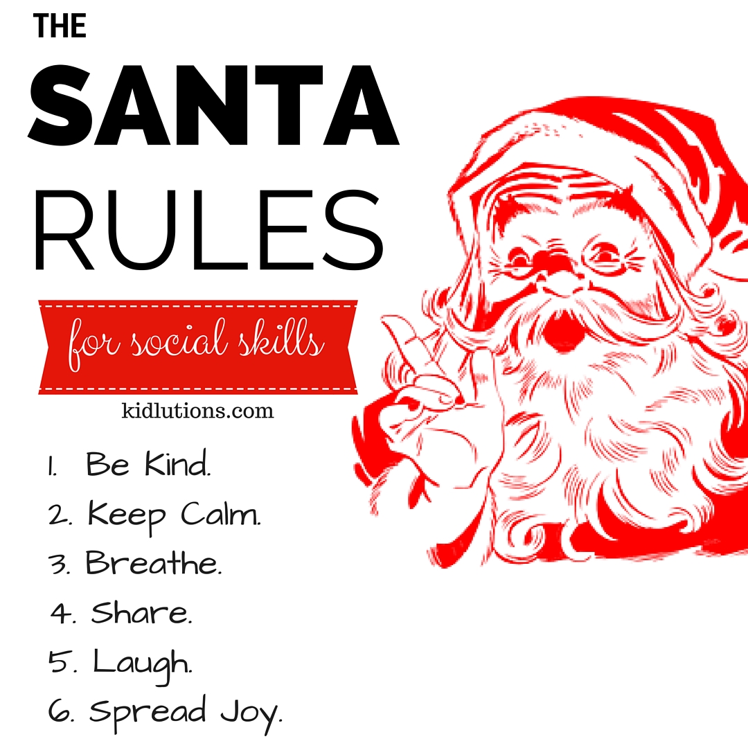 The Santa Rules For Social Skills The Santa Rules For Social Skills