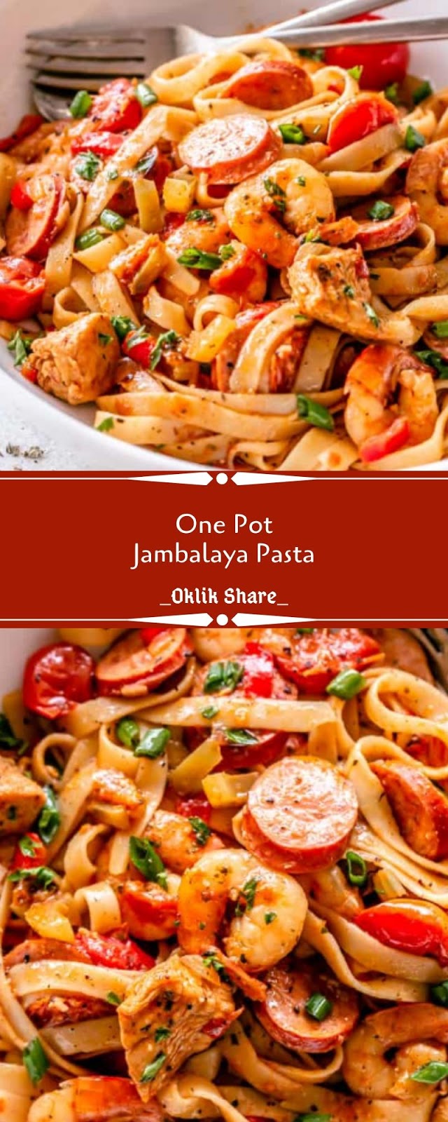 One Pot Jambalaya Pasta