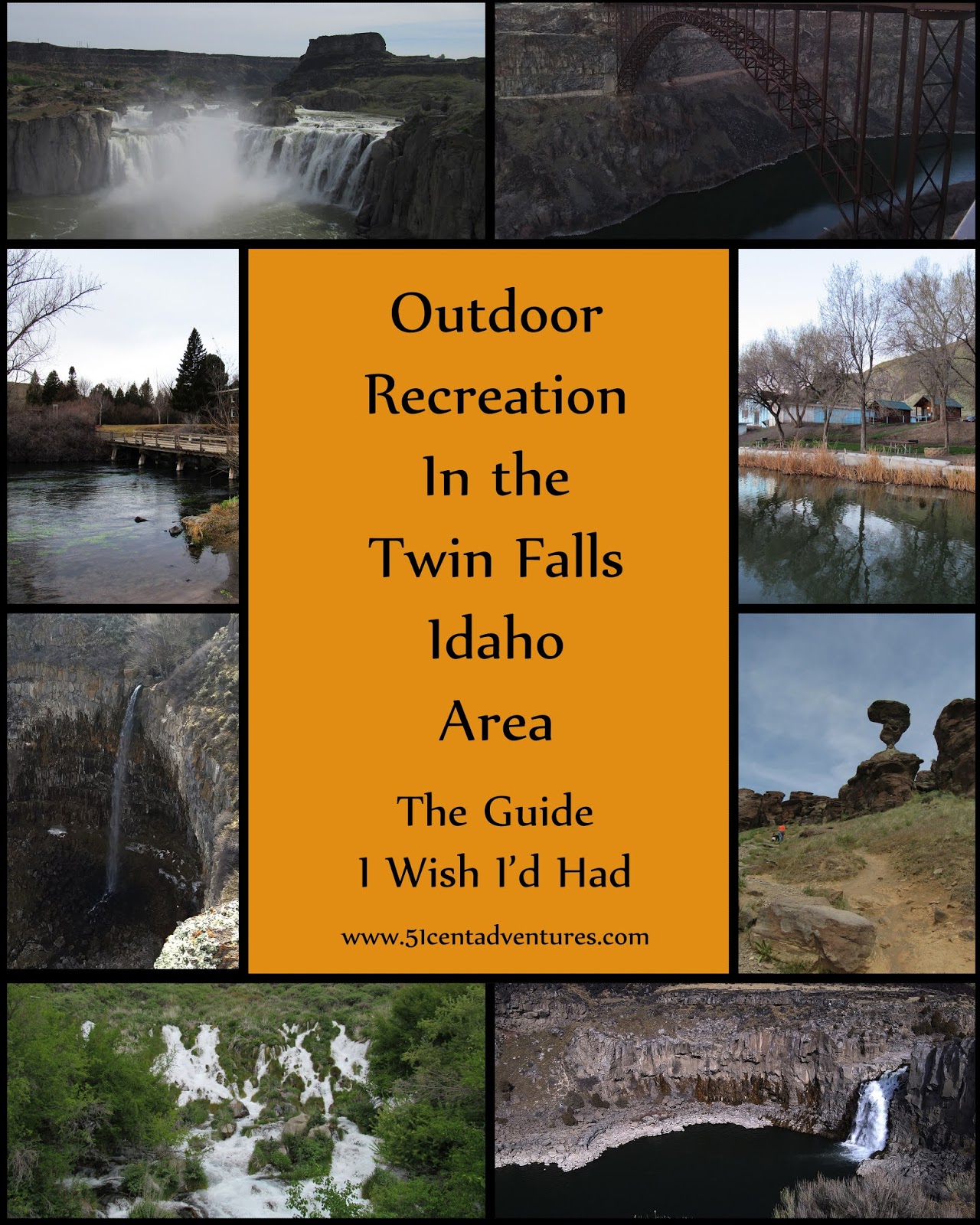 51 Cent Adventures Outdoor Recreation in the Twin Falls Idaho Area