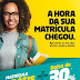 QUER ESTUDAR COM MATRÍCULA GRÁTIS E BOLSA COM 30% DE DESCONTO? VEM PARA A UNIASSELVI