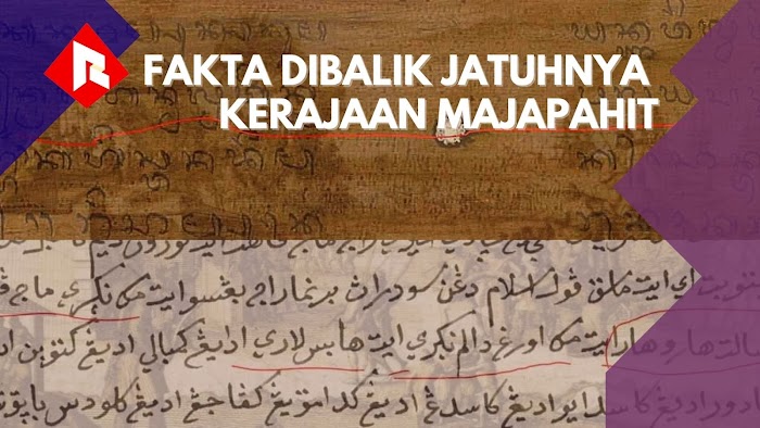 Riwayat Jatuhnya Kerajaan Majapahit Dalam Jejaring Naskah-naskah di Era Wali Songo