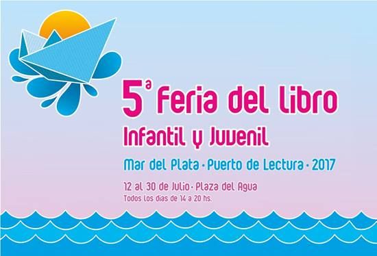 Feria del libro infantil en Mar del Plata 2017 Feria del libro infantil en Mar del Plata 2017