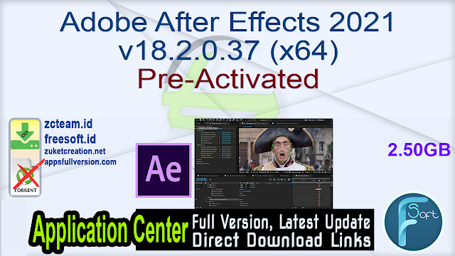 Adobe After Effects 2021 v18.2.0.37 (x64) Pre-Activated_ ZcTeam.id