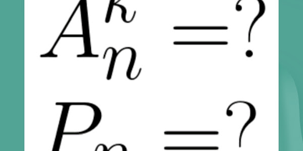 Công thức tính số hoán vị, số chỉnh hợp chập k của tập hợp có n phần tử