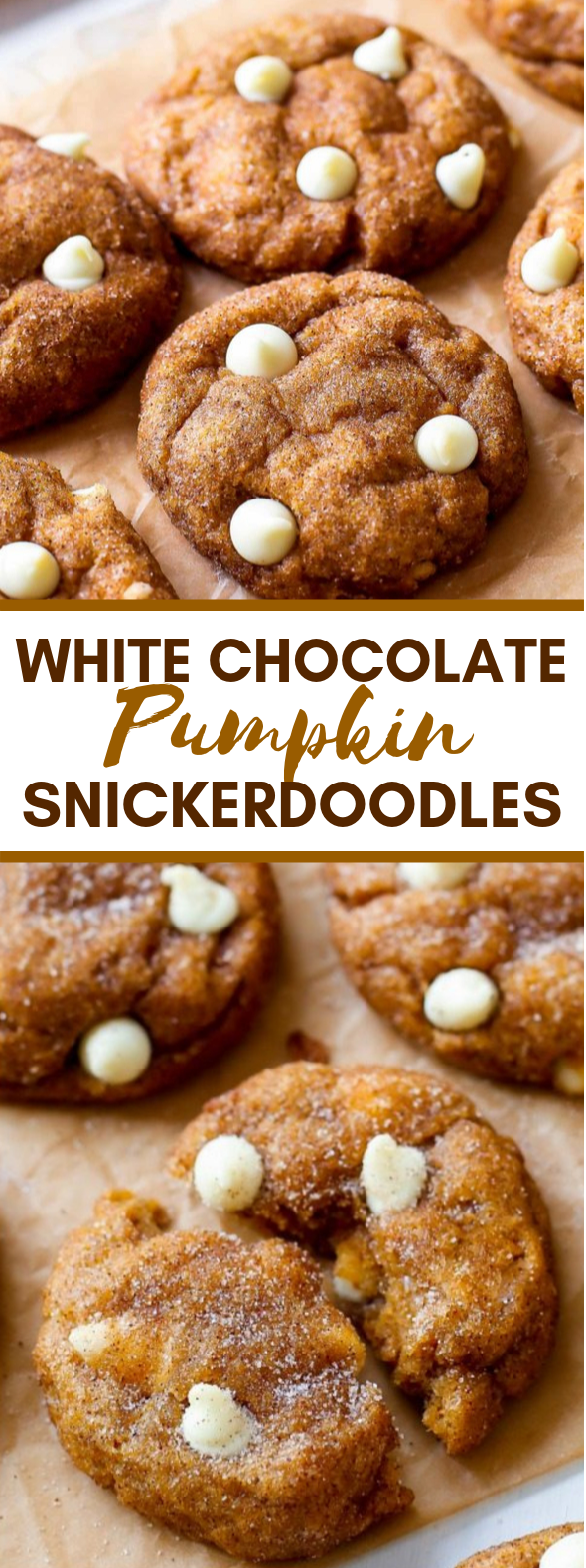 White Chocolate Pumpkin Snickerdoodles #desserts #cookies