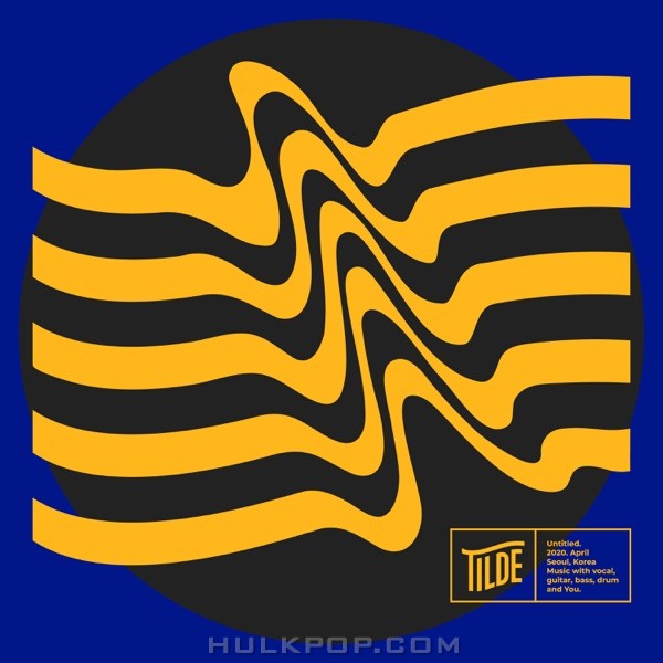 TILDE – Tilde – EP