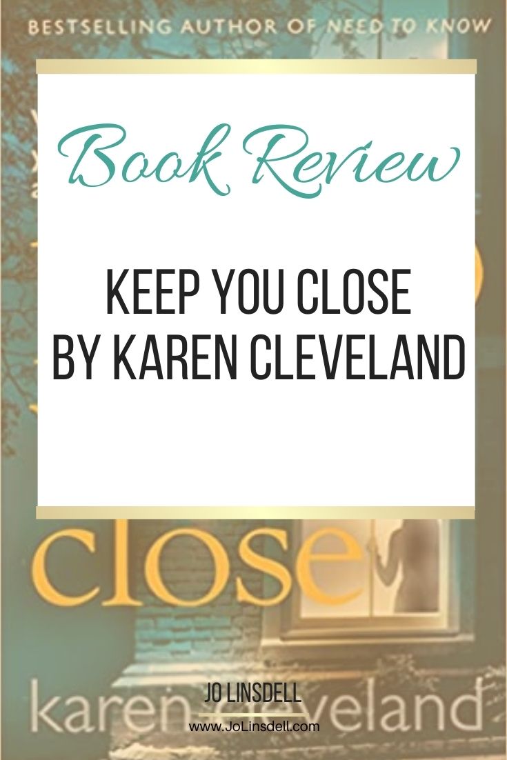 Book Review: Keep You Close by Karen Cleveland