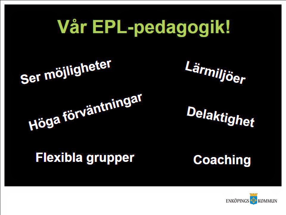Vår EPL-pedagogik