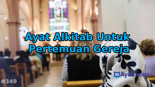 4%2BAyat%2BAlkitab%2BUntuk%2BPertemuan%2BGereja