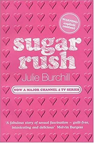 Sugar Rush by Julie Burchill