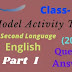 Model Activity Tasks | Second Language (English) | CLASS 9 | Part One | 2021 | PDF | Question & Answer