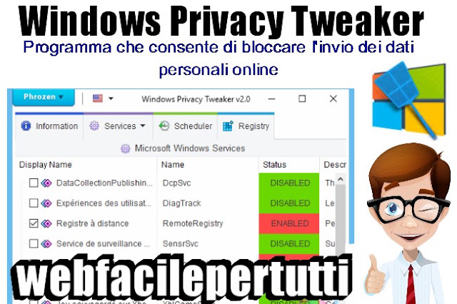 Windows Privacy Tweaker |  Programma Gratuito Che Consente Di Bloccare L’invio Dei Dati Personali Online