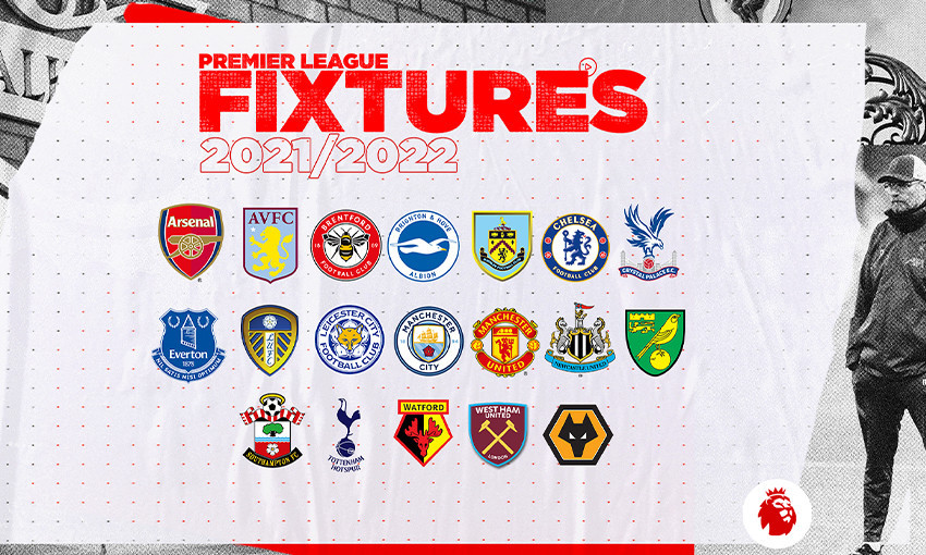 Full Match Schedule for Premier League Fixtures 2021/22 Nigeria