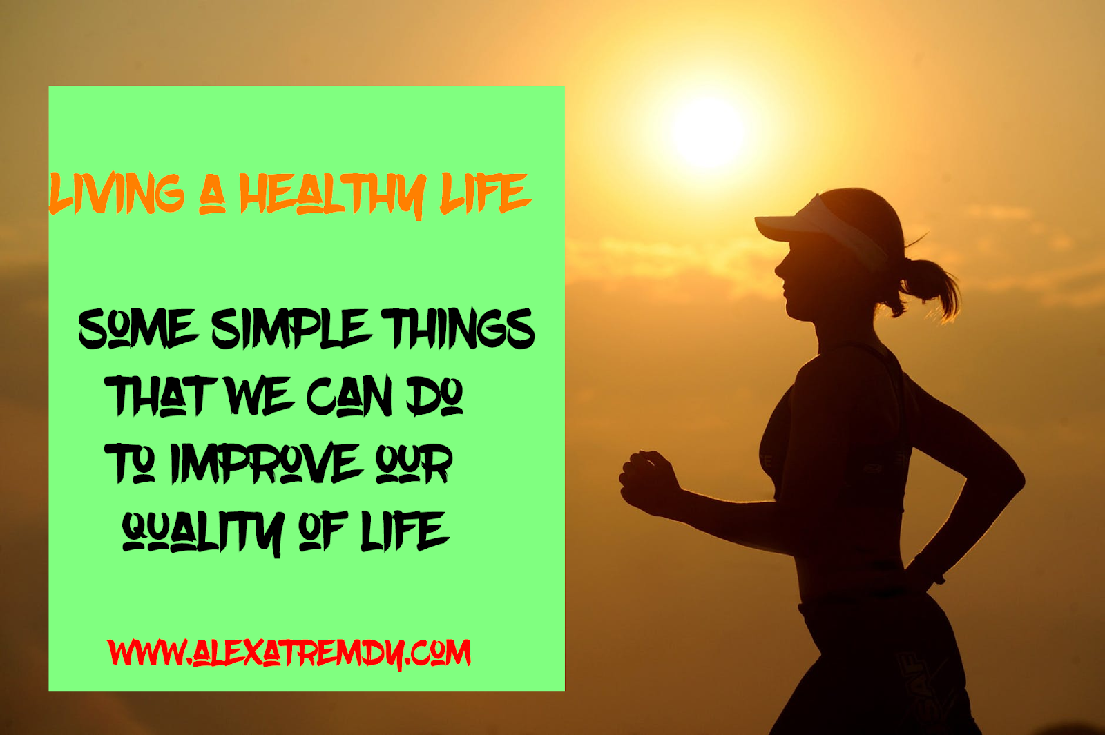 How Can I Live Healthy Everyday?