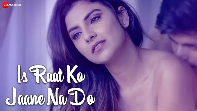 Is Raat Ko Jaane Na Do Lyrics In English - Sumedha Karmahe | Amjad Nadeem