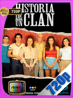 Historia de un clan Temporada 1 HD [720p] Latino [GoogleDrive] SXGO