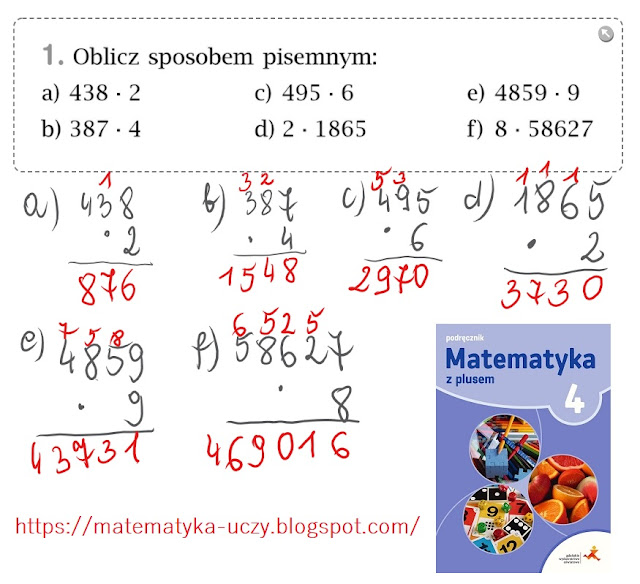 Zad. 1 i 2 str. 100 "Matematyka z plusem 4" Mnożenie liczb  sposobem pisemnym