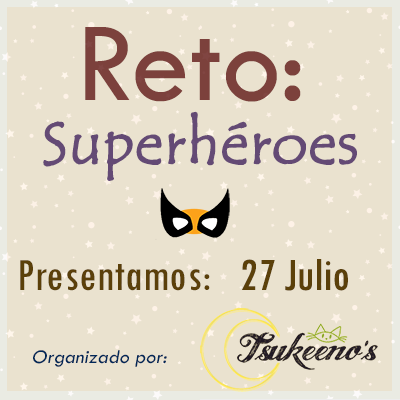 Reto Superheróes!Participem!