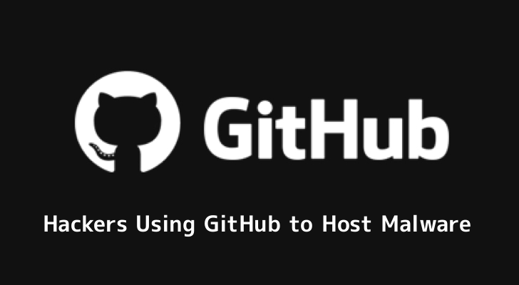 Hackers Use GitHub to Host Malware to Attack Victims by Abusing Yandex Owned Legitimate ad Service