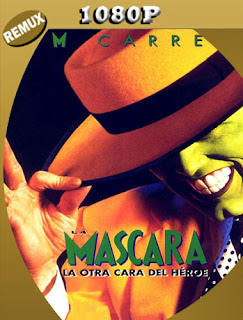 La Máscara (1994) [1080p REMUX] Latino [GoogleDrive] SXGO