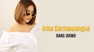 Irma Darmawangsa - Bang Jarwo