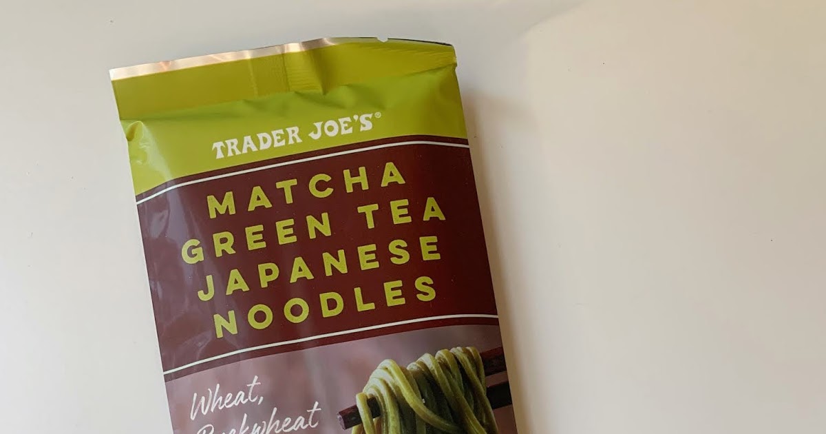 Trader Joe's Matcha Green Tea Japanese Noodles