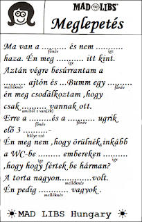 Mad Libs Hungary Hianyos Szovegek Photos Facebook
