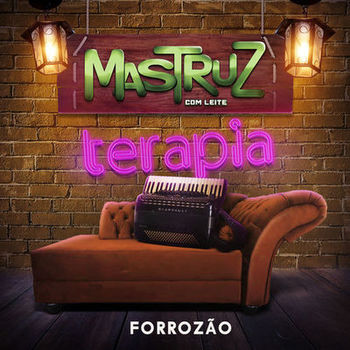 CD Terapia - Forrozão - Mastruz Com Leite (2019) CD Terapia - Forrozão em Mp3