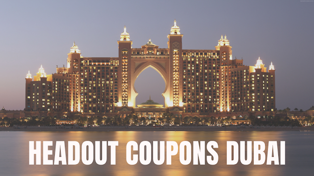Headout Coupon Code Dubai