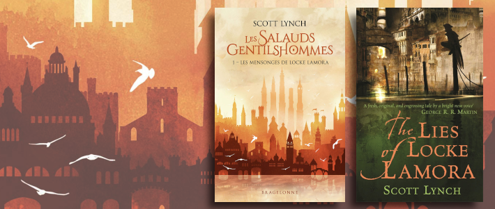 LES SALAUDS GENTILSHOMMES tomes 1 et 3 Scott Lynch Bragelonne