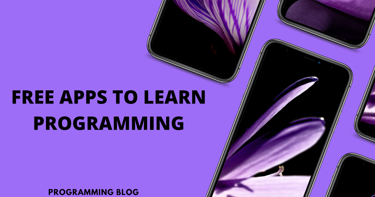 Top Free Apps For Leran Programming | Programming Blog
