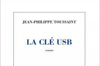 Lundi Librairie : La clé USB - Jean-Philippe Toussaint